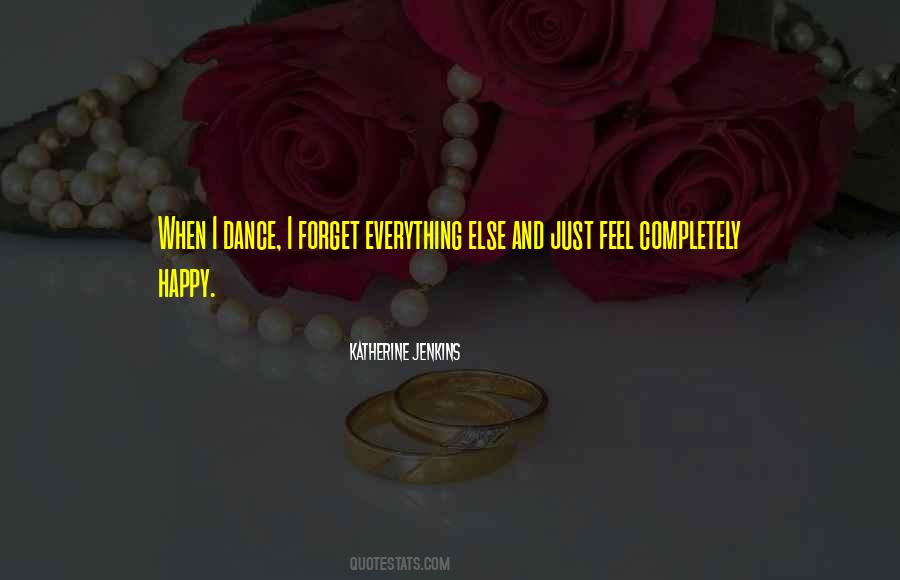 Dance Feel Quotes #909308