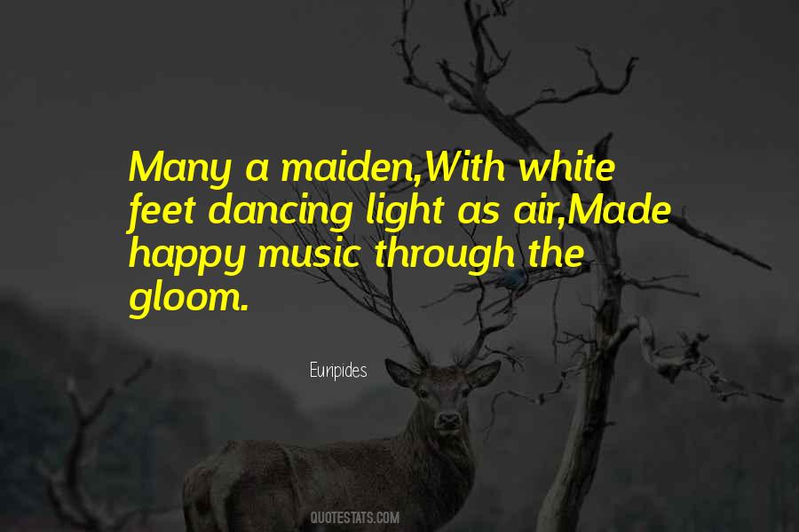 Music Happy Quotes #533517