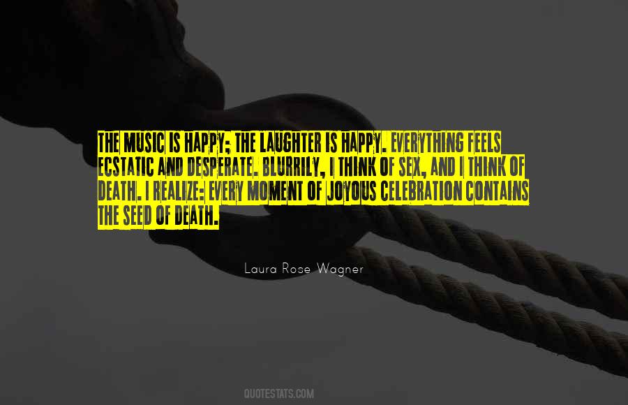 Music Happy Quotes #639259