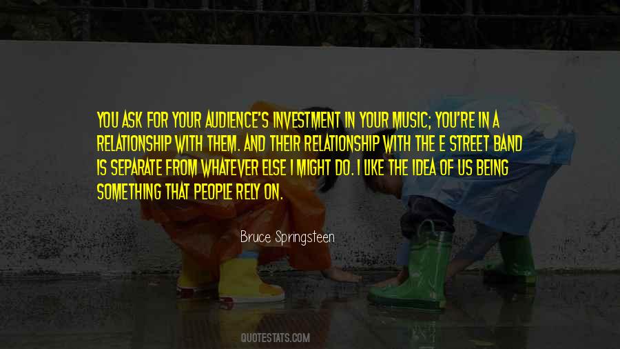 Bruce Springsteen Music Quotes #1411465