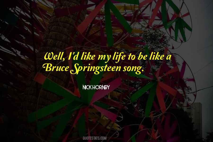 Bruce Springsteen Music Quotes #787041