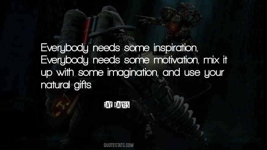 Use Your Imagination Quotes #1323502