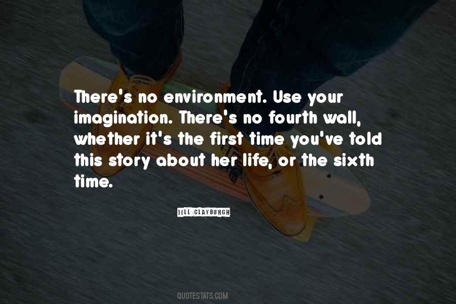 Use Your Imagination Quotes #351328