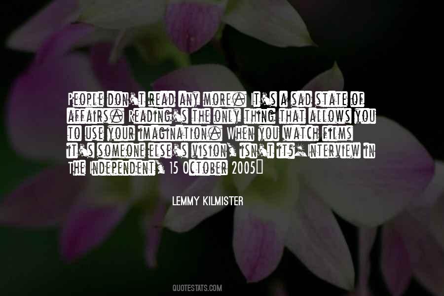 Use Your Imagination Quotes #705000