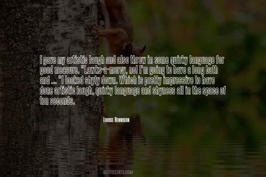 In A Good Space Quotes #820404