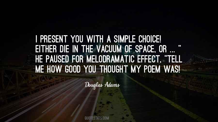 In A Good Space Quotes #826190