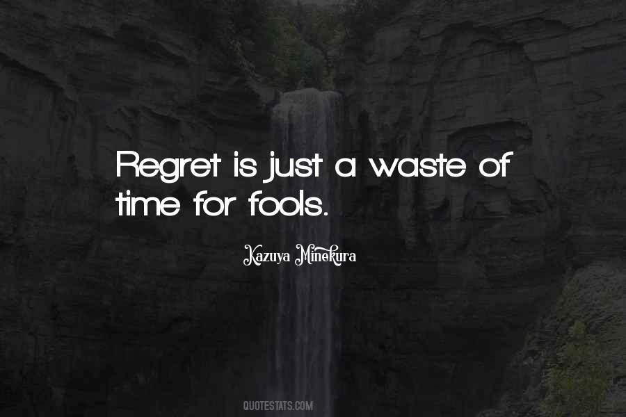 Time Regret Quotes #1674196