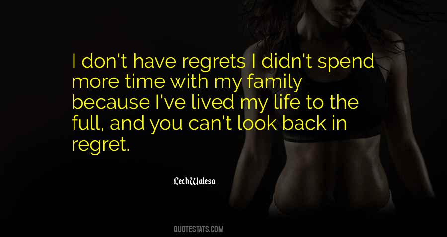 Time Regret Quotes #336069
