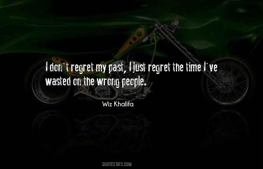 Time Regret Quotes #441462