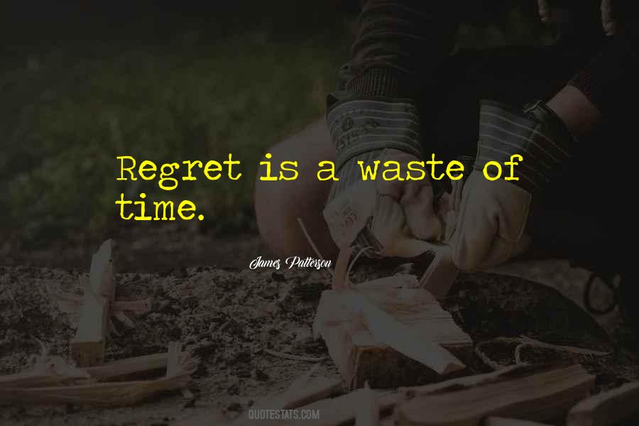 Time Regret Quotes #576911