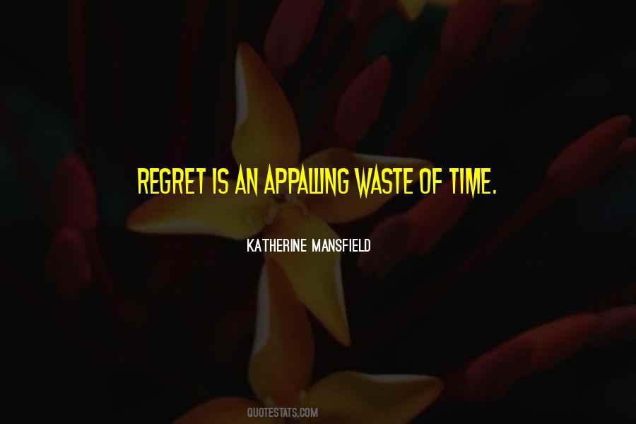 Time Regret Quotes #843341