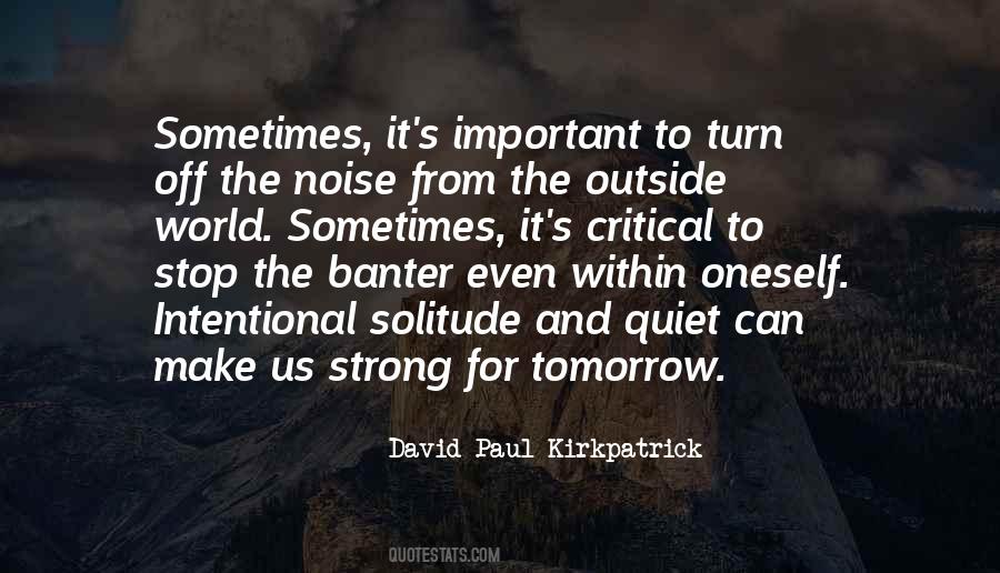 Quotes About How Important Meditation Is #562608