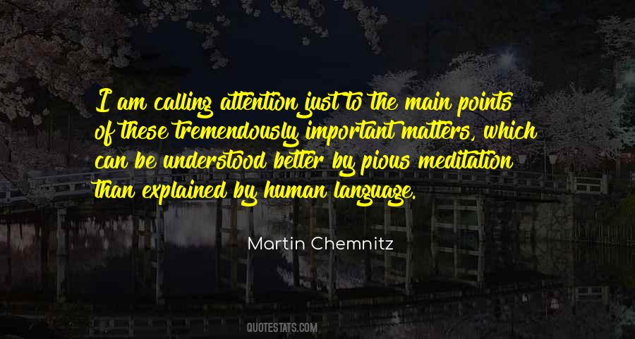 Quotes About How Important Meditation Is #915881
