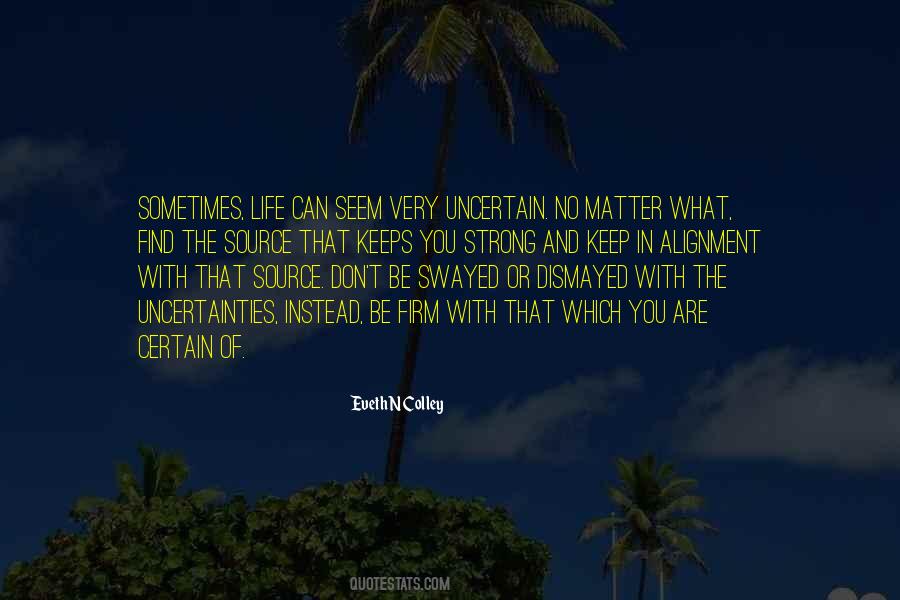 Be Firm Quotes #1020693