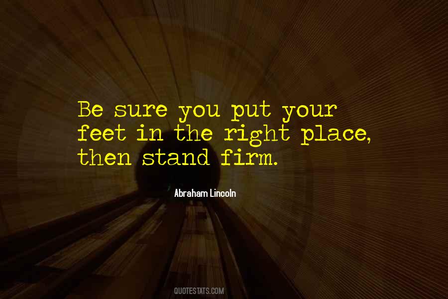 Be Firm Quotes #563721