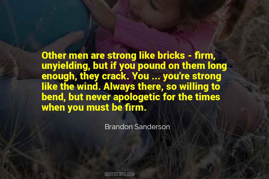 Be Firm Quotes #761401