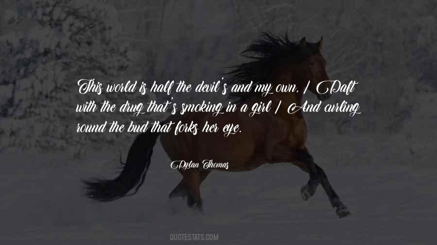 This Is My World Quotes #838640
