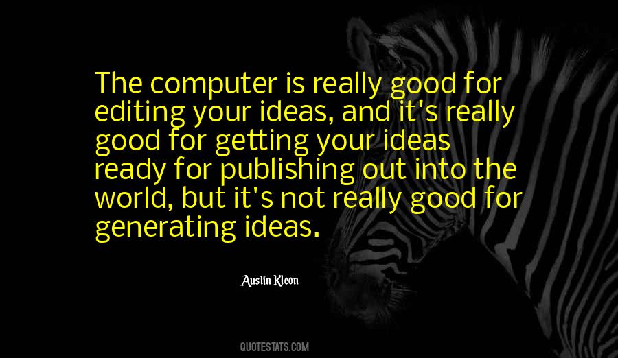 Quotes About Getting Ideas #363780