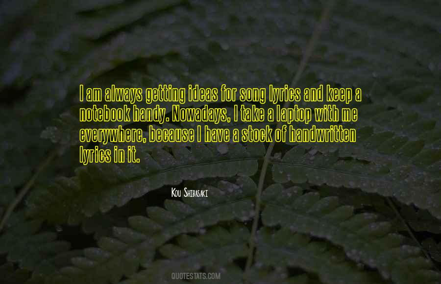 Quotes About Getting Ideas #596154