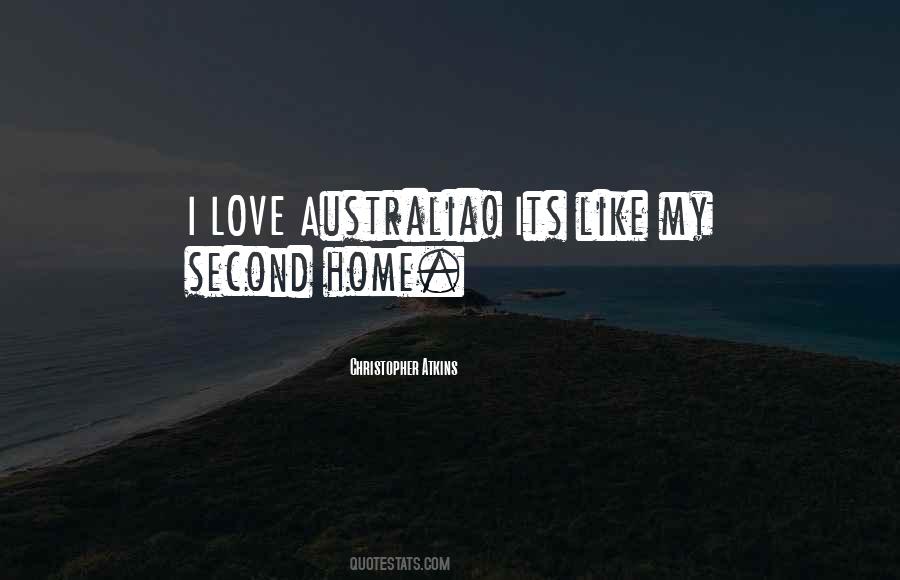 I Love Australia Quotes #1713786