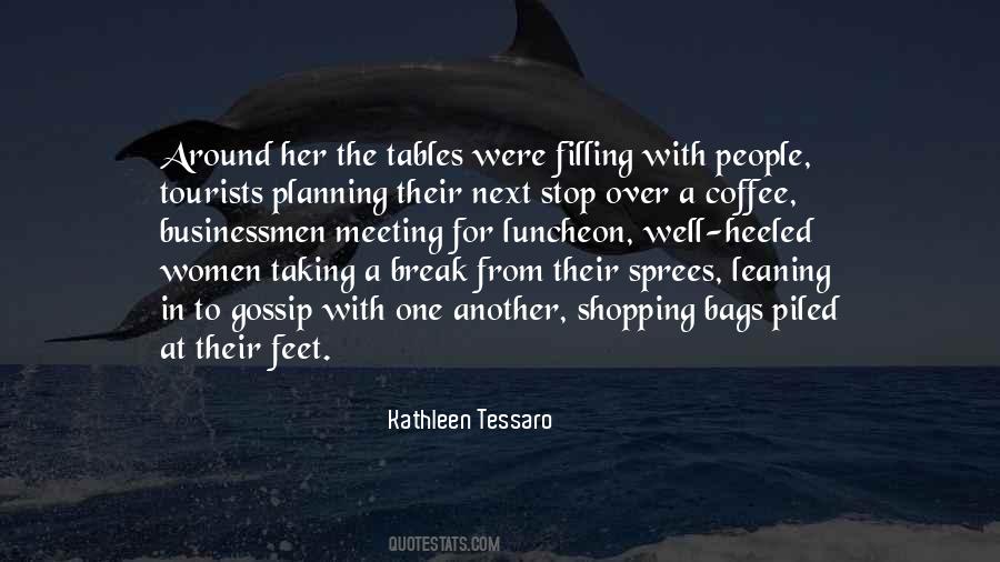 Have A Coffee Break Quotes #103768