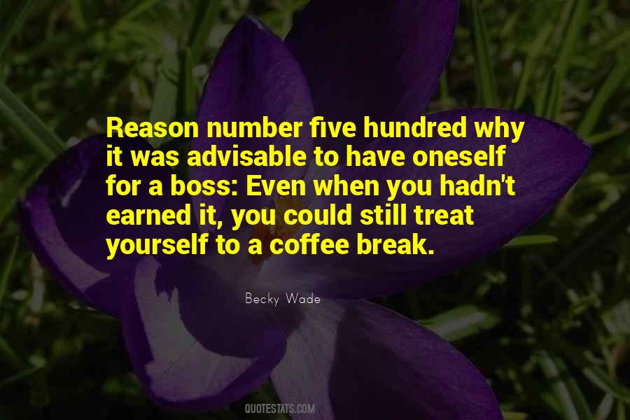 Have A Coffee Break Quotes #22609