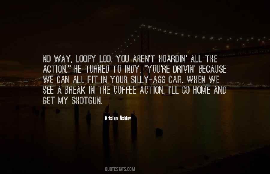 Have A Coffee Break Quotes #449696