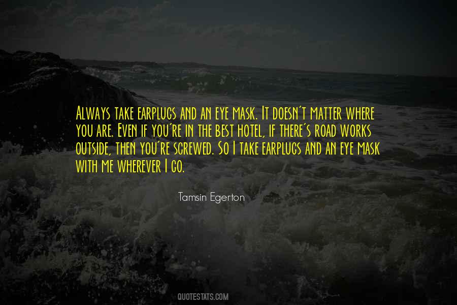 The Road Best Quotes #1503040