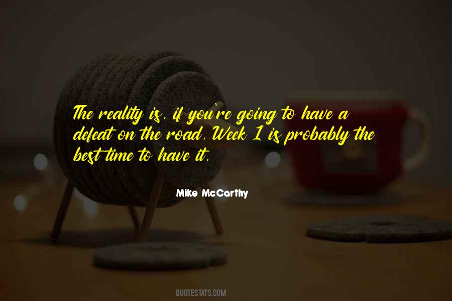 The Road Best Quotes #780026