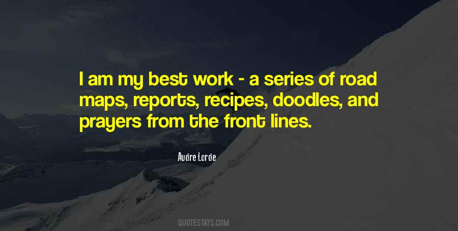 The Road Best Quotes #814374