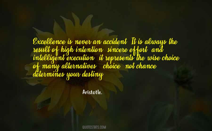 Choice Not Chance Determines Destiny Quotes #123386