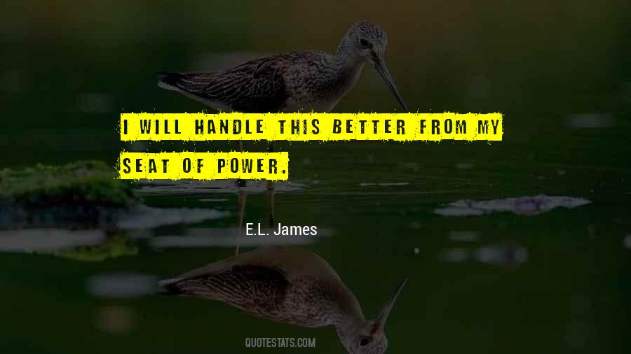 Seat Of Power Quotes #1727789