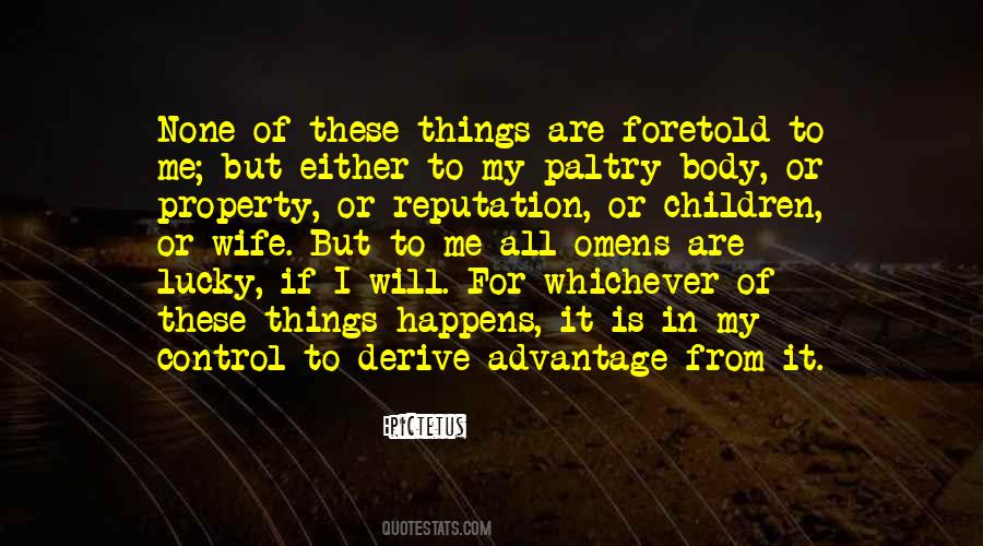 We Cannot Control What Happens To Us Quotes #255223