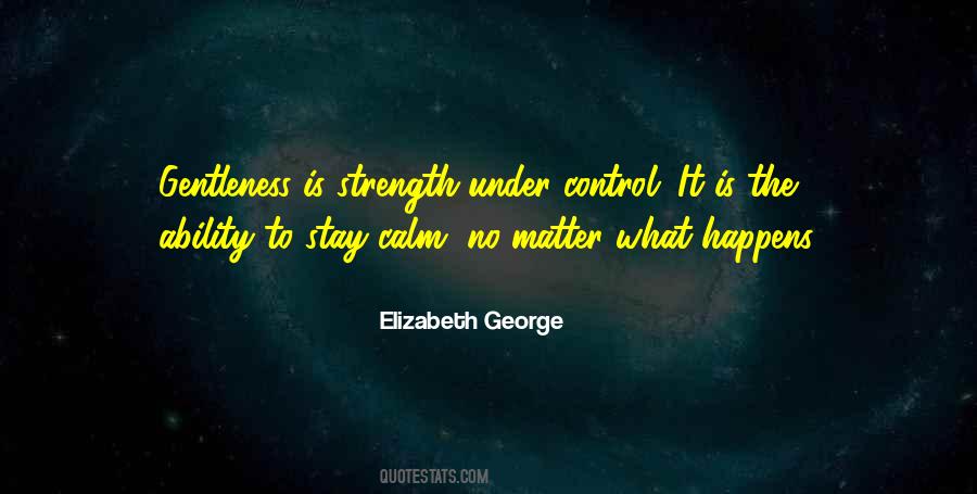 We Cannot Control What Happens To Us Quotes #343479
