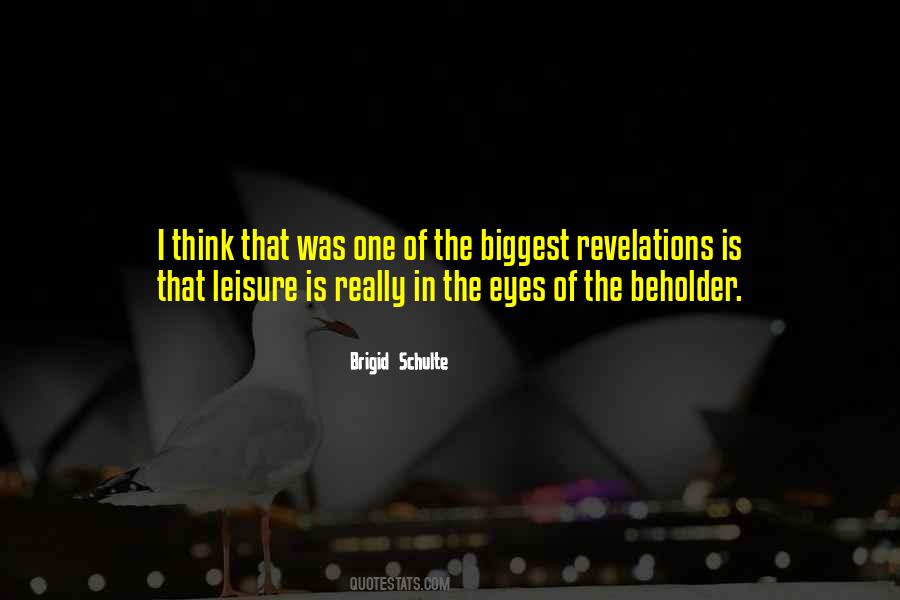 Is In The Eye Of The Beholder Quotes #1785338