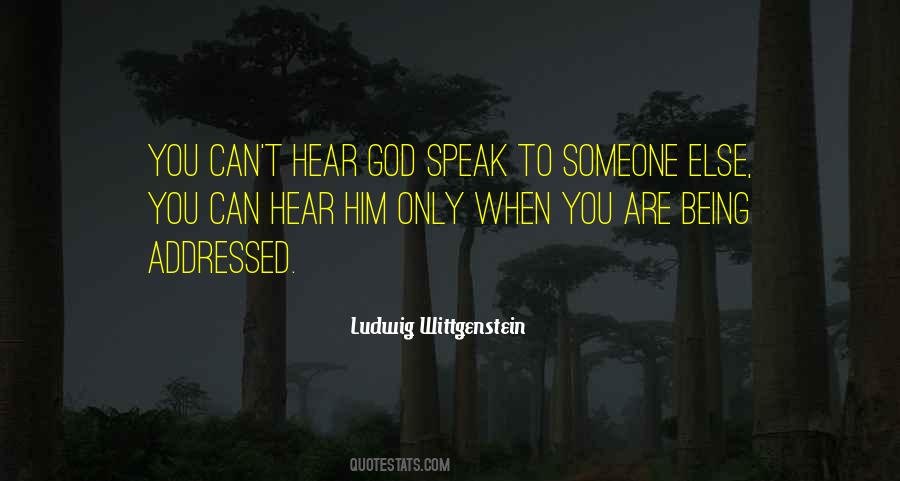 God Can Hear You Quotes #976962