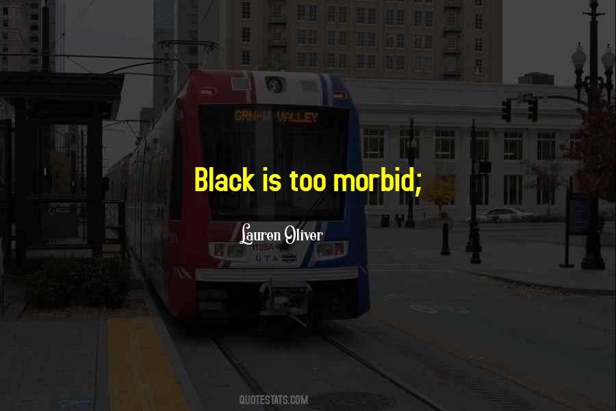 Black Is Quotes #1268253