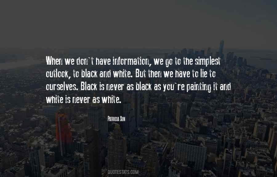 Black Is Quotes #1387966