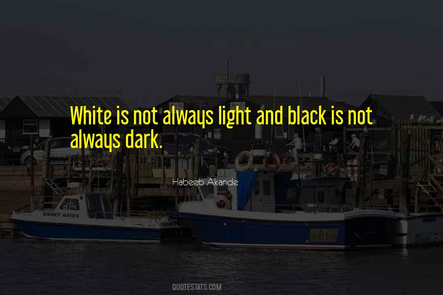 Black Is Quotes #1562895