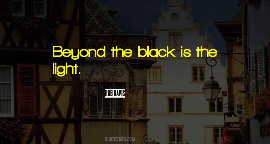 Black Is Quotes #1596081