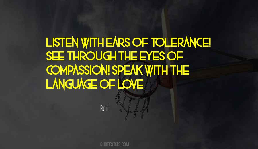 Speak Through The Eyes Quotes #633081