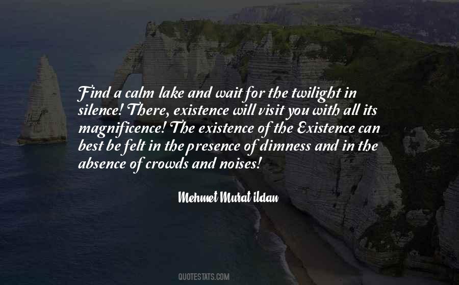 Silence And Absence Quotes #1075618