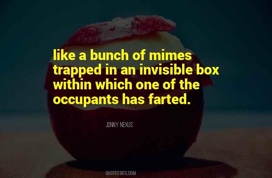 Trapped In A Box Quotes #1062702