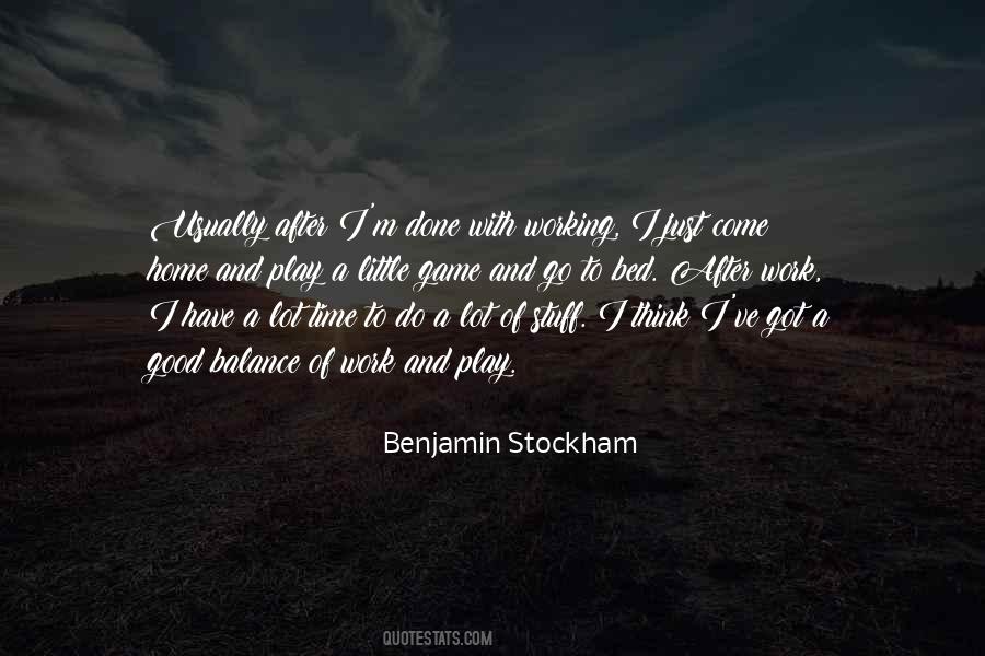 Work Home Balance Quotes #1742430