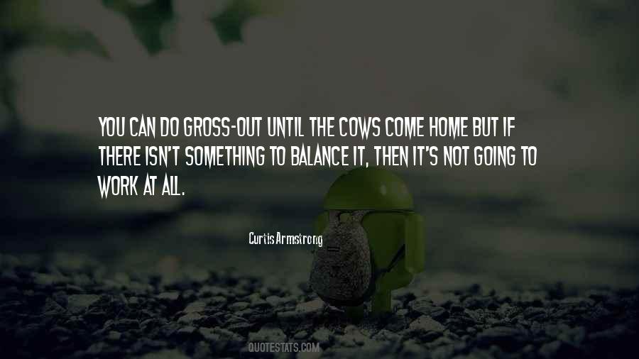 Work Home Balance Quotes #1744280