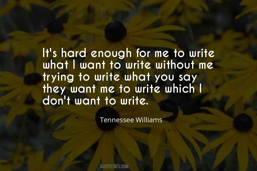 Enough For Me Quotes #1400283