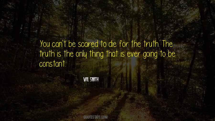 Be Scared Quotes #1033981