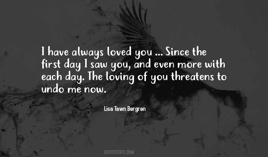 Quotes About You Loving Me #1189700