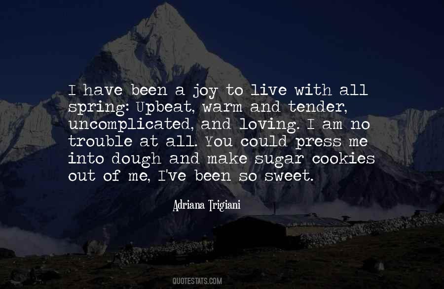 Quotes About You Loving Me #1232816