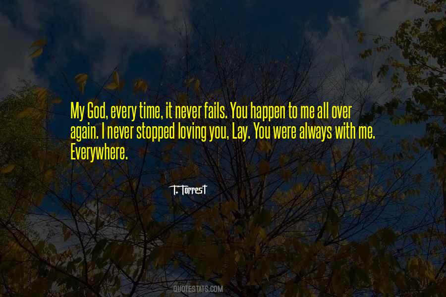 Quotes About You Loving Me #1807367